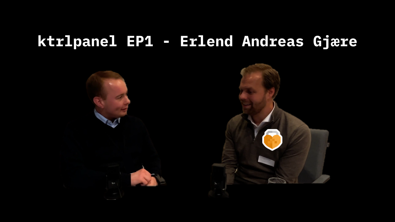 ktrlpanel ep1 - Erlend Andreas Gjære